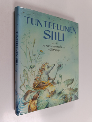 Sanna Jaatinen ym. : Tunteellinen siili ja muita suomalai...