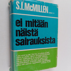 S. I. McMillen : Ei mitään näistä sairauksista - pikkukuva 1