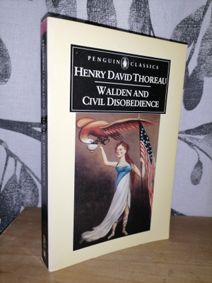 Henry David Thoreau - Walden & Civil Disobedience