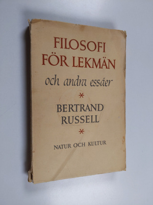 Bertrand Russell : Filosofi för lekmän och andra essäer