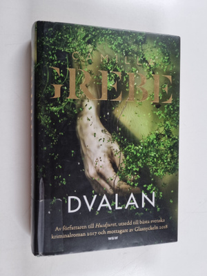 Camilla Grebe : Dvalan