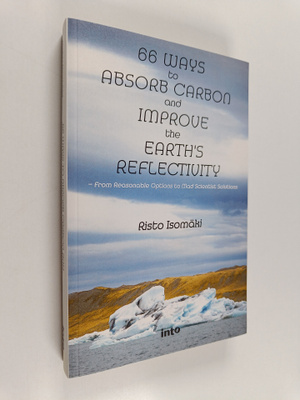 Risto Isomäki : 66 Ways to Absorb carbon and Improve the ...