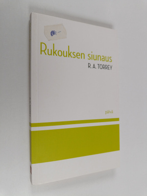 R. A. Torrey : Rukouksen siunaus