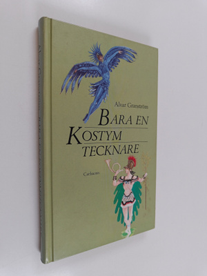 Alvar Granström : Bara en kostymtecknare