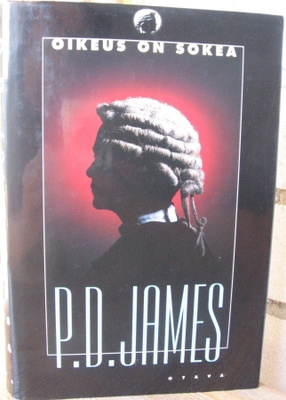 P. D. James: Oikeus on sokea, Otava 1998. 1p. 503 s.