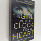 Peter Swanson : The girl with a clock for a heart - pikkukuva 1