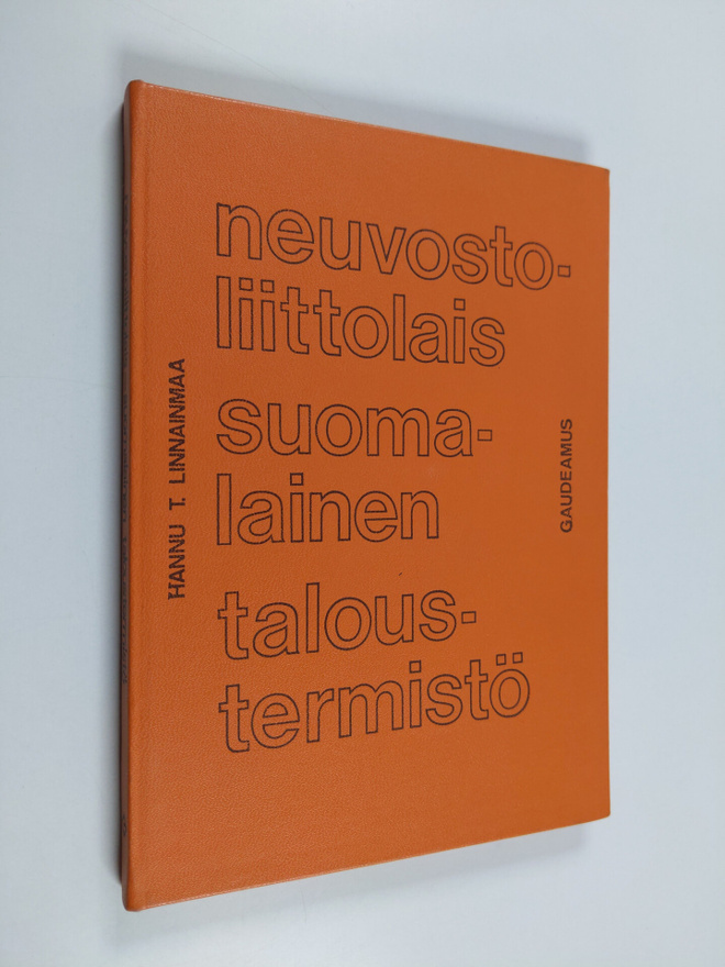 Hannu T. Linnainmaa : Neuvostoliittolais-suomalainen talo...