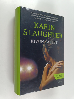 Karin Slaughter : Kivun jäljet