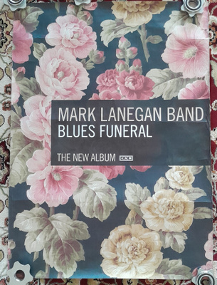 Mark Lanegan Blues Funeral Promo Poster 70 cm X 50 cm