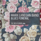 Mark Lanegan Blues Funeral Promo Poster 70 cm X 50 cm - pikkukuva 1