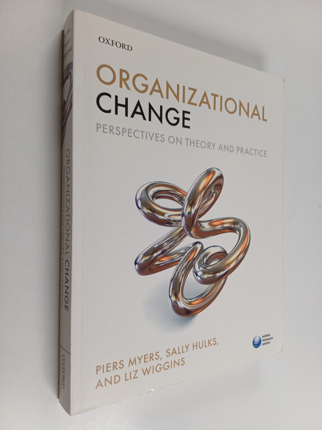 Piers Myers : Organizational change : perspectives on the...