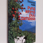 Thomas Hale : Pyhä lehmä puutarhassa : vuoristosairaalan ... - pikkukuva 1