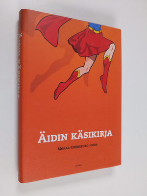 Morag Cuddeford-Jones : Äidin käsikirja