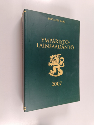 Ympäristölainsäädäntö 2007