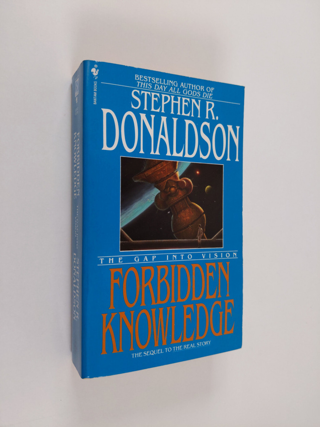 Stephen R. Donaldson : Forbidden knowledge : the gap into...