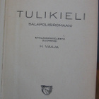 Sax Rohmer: Tulikieli, Minerva 1927. 227 s. - pikkukuva 2