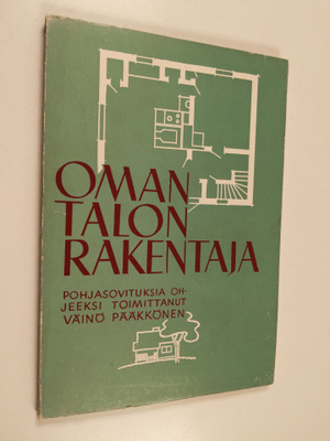 Oman talon rakentaja : pohjasovituksia ohjeeksi