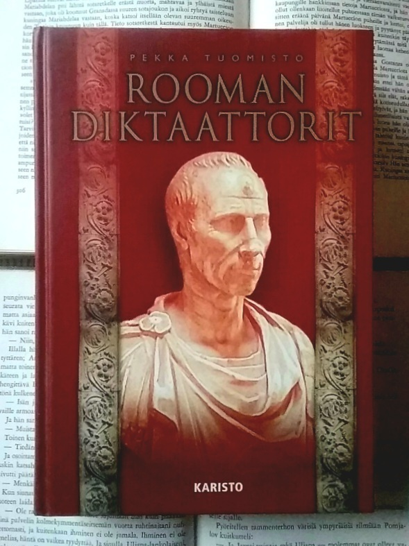 Pekka Tuomisto - Rooman diktaattorit (sid.)