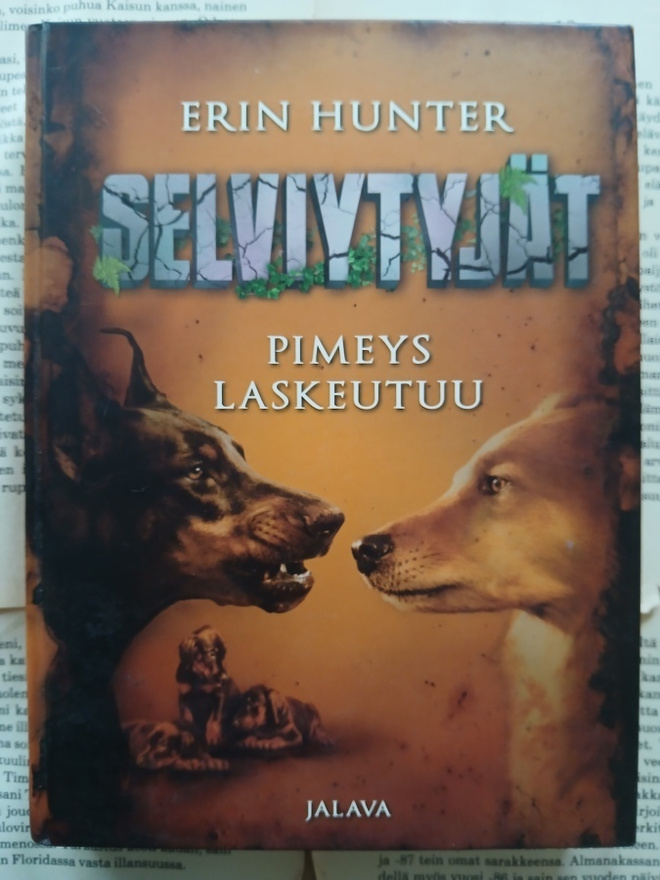 Erin Hunter - Selviytyjät: Pimeys laskeutuu (sid.)