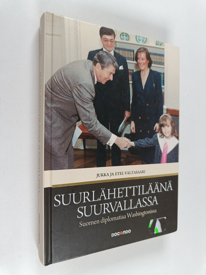 Jukka Valtasaari : Suurlähettiläänä suurvallassa : Suomen...