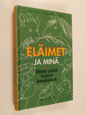 Tertti (toim.) Lappalainen : Eläimet ja minä