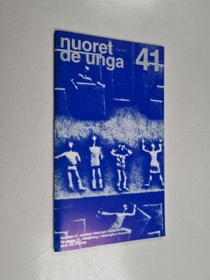 Nuorten 41. näyttely = De ungas 41. utställning : Helsing...