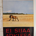Alan Moorehead : Ei sijaa arkissa - pikkukuva 3