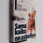 Viivi Rajamäki : Sama kaiku on askelten - pikkukuva 1
