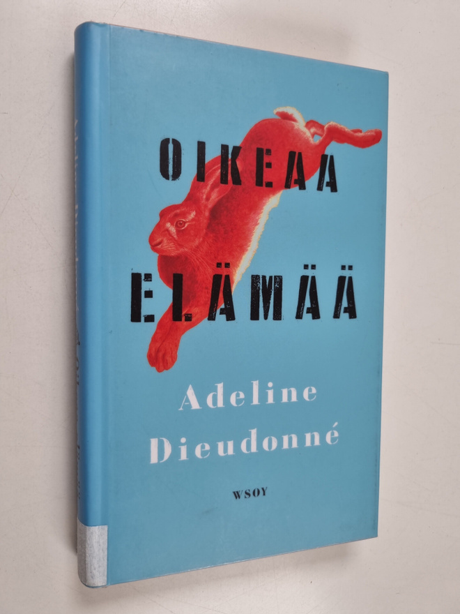 Adeline Dieudonne : Oikeaa elämää