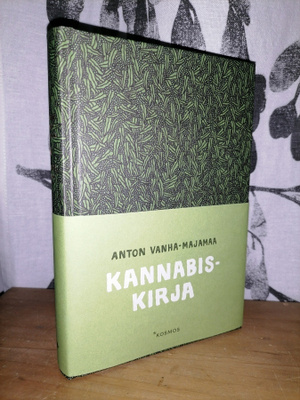 Kannabiskirja - Anton Vanha-Majamaa - 1.p.Uusi
