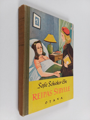 Sofie Schieker-Ebe : Reipas Sibylle : tyttöromaani