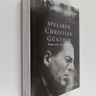 Henrik Arnstad : Spelaren Christian Gunther : Sverige und... - pikkukuva 1