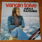 Jukka Raitanen:Vangin toive LP - pikkukuva 1