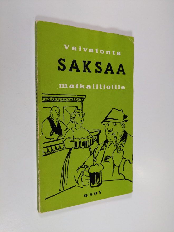 Reino (toim.) Hakamies : Vaivatonta saksaa matkailijoille