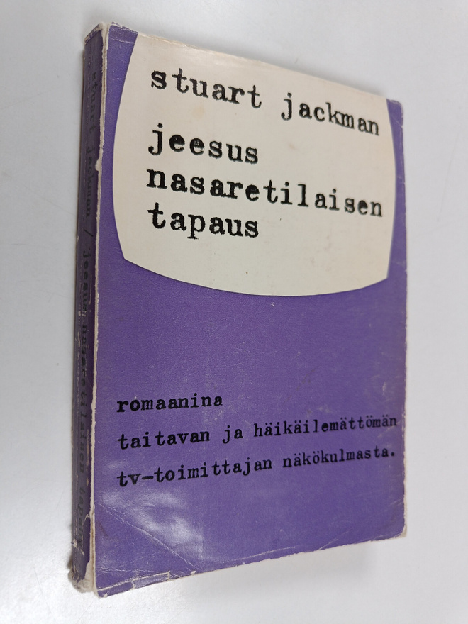 Stuart Jackman : Jeesus Nasaretilaisen tapaus