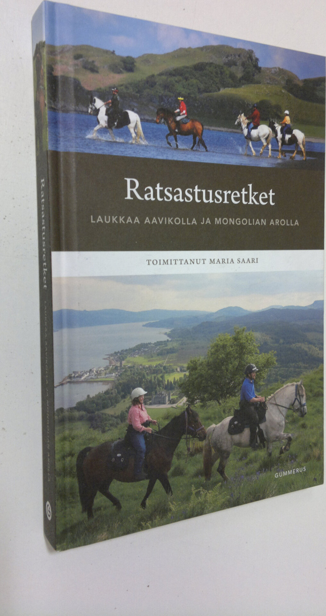 Maria (toim.) Saari : Ratsastusretket : laukkaa aavikolla...