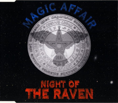 ** MAGIC AFFAIR : Night of the Raven ** CD maxi