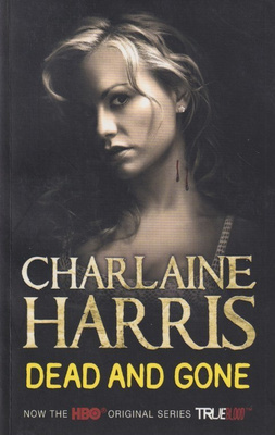 Charlaine Harris: Dead and gone