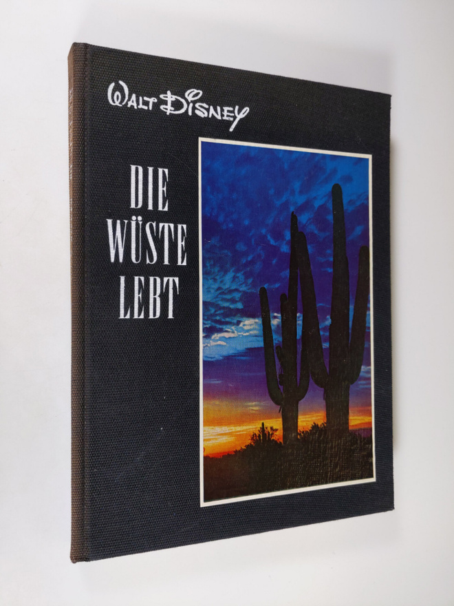 Walt Disney : Die wuste lebt : nach dem film beschriebem ...