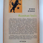 Evan Evans : Ruoskan laulu : seikkailuromaani - pikkukuva 2
