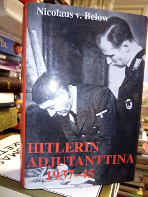 Below HITLERIN ADJUTANTTINA 1937-1945 (2 p. 1998)