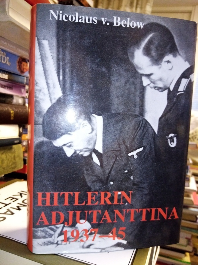Below HITLERIN ADJUTANTTINA 1937-1945 (2 p. 1998)