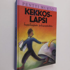 Pentti Murto : Kekkoslapsi : happikaapista puhujanpönttöön - pikkukuva 1
