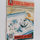 Korkeajännitys 13/1989 : Rohkeus ja tuuri - pikkukuva 1