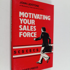 John Lidstone : Motivating Your Sales Force - pikkukuva 1