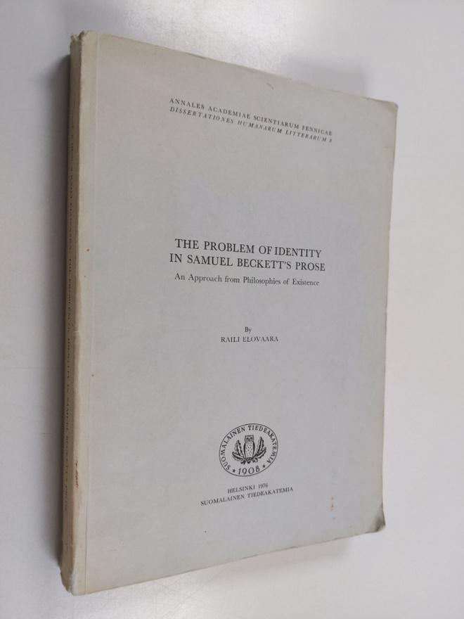 Raili Elovaara : The problem of identity in Samuel Becket...