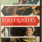 [DVD] FOO FIGHTERS: EVERYWHERE BUT HOME - pikkukuva 1