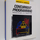 Gregory R. Andrews : Concurrent programming : principles ... - pikkukuva 1