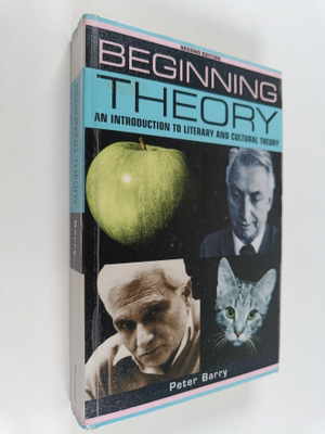 Peter Barry : Beginning theory : an introduction to liter...