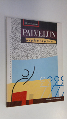 Pirkko Kangas : Palvelun psykologiaa
